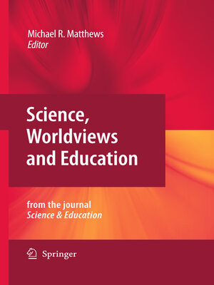 cover image of Science, Worldviews and Education